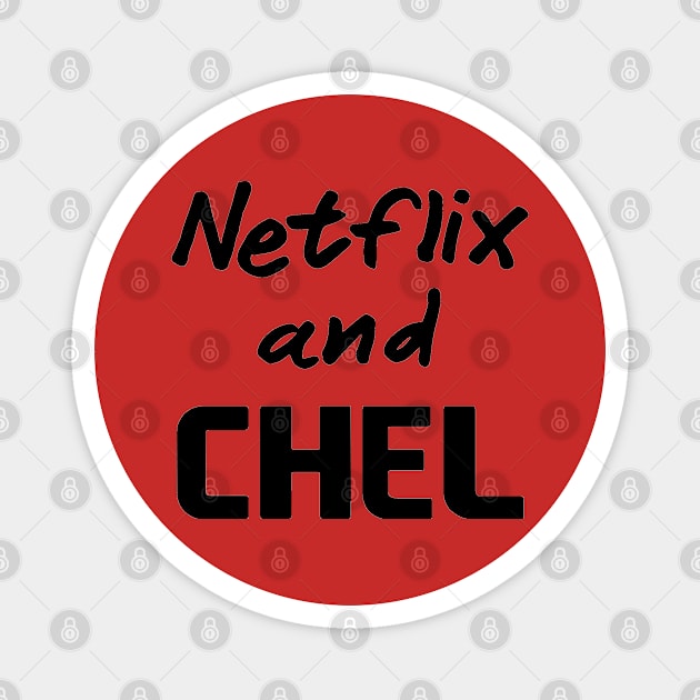 Netflix and Chel Magnet by Expandable Studios